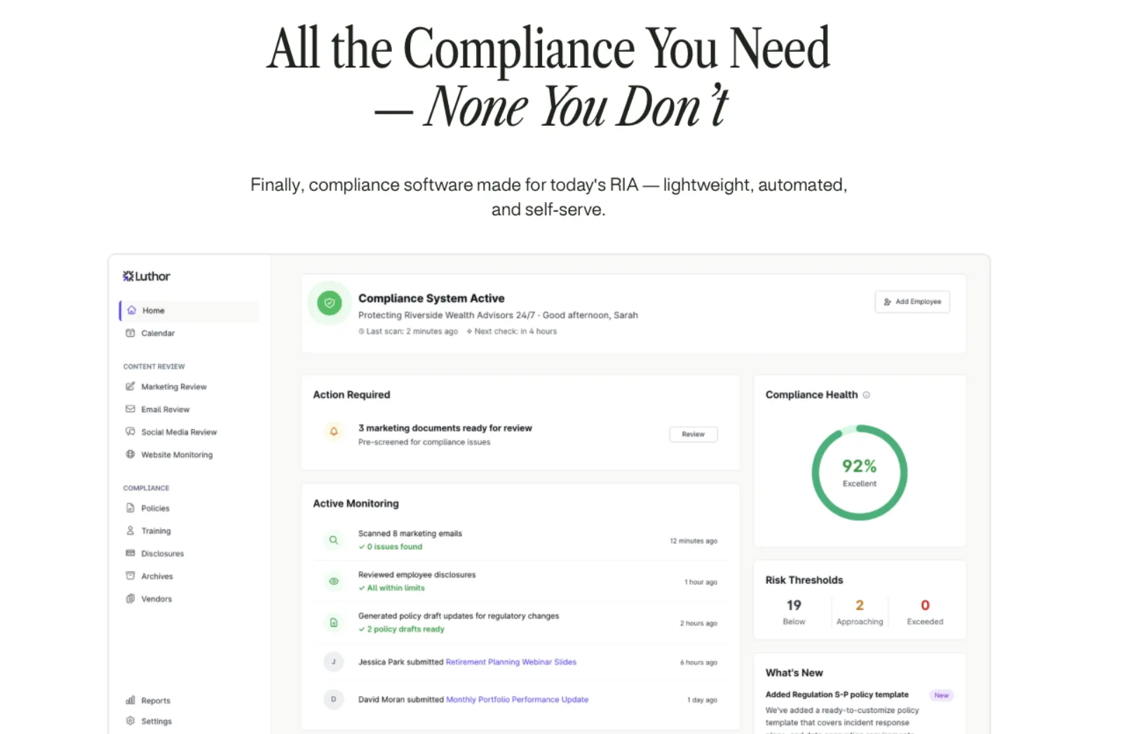 Luthor compliance dashboard showing 92% health score, active monitoring feed, and risk thresholds